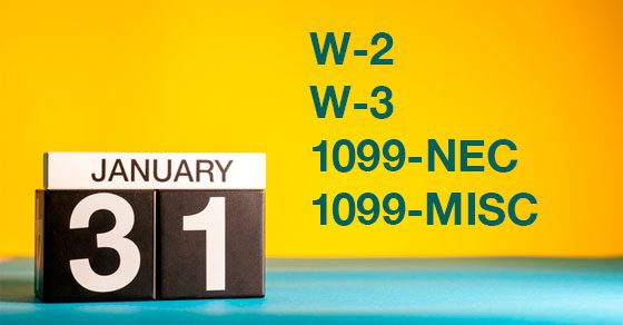 Forms W-2 and 1099-NEC Filing Deadline is January 31st